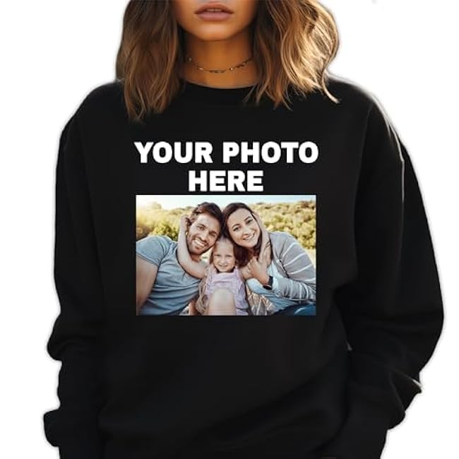 Custom Your Text Shirt, Personalized Your Image T-Shirt, Customized Your Photo Shirt Sweatshirt Hoodie, Add Your Own Text And Design Tee Sweatshirt Hoodie, Personalized Gift Custom Family T-Shirts - Image 7
